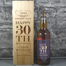 Load image into Gallery viewer, Happy 30th Birthday Single Wooden Box and Personalised Whisky Bottle

