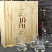 Load image into Gallery viewer, Happy 40th Birthday Single Bottle With A Printed Label, Lasered Wooden Box And 4 Whisky Tumblers
