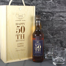 Load image into Gallery viewer, Happy 50th Birthday Single Bottle With A Printed Label, Lasered Wooden Box And 2 Whisky Tumblers
